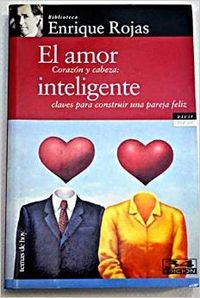 Amor inteligente, el - corazon y cabeza - claves para construir una pareja feliz (Vivir Mejor) Books