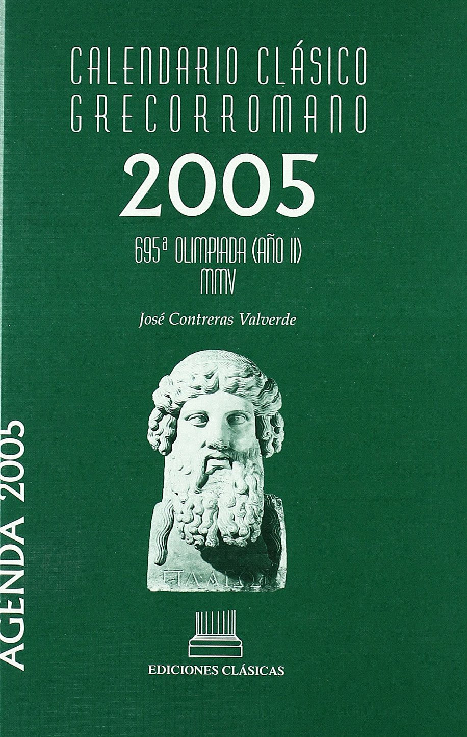 CALENDARIO CLASICO GRECORROMANO 2005 book