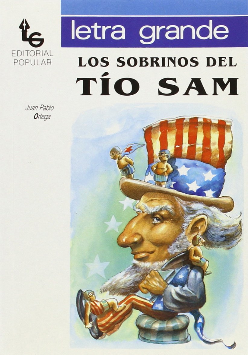 Los sobrinos del tío Sam (Letra grande, Band 31) Contemporary literature