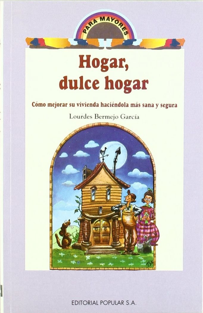 Hogar, dulce hogar (Para mayores, Band 4) Social Sciences