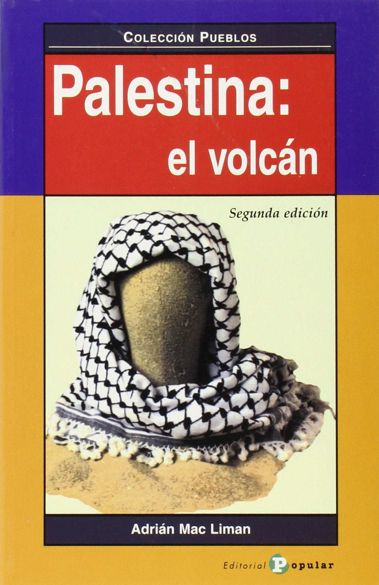 Palestina: El volcán (Pueblos) book