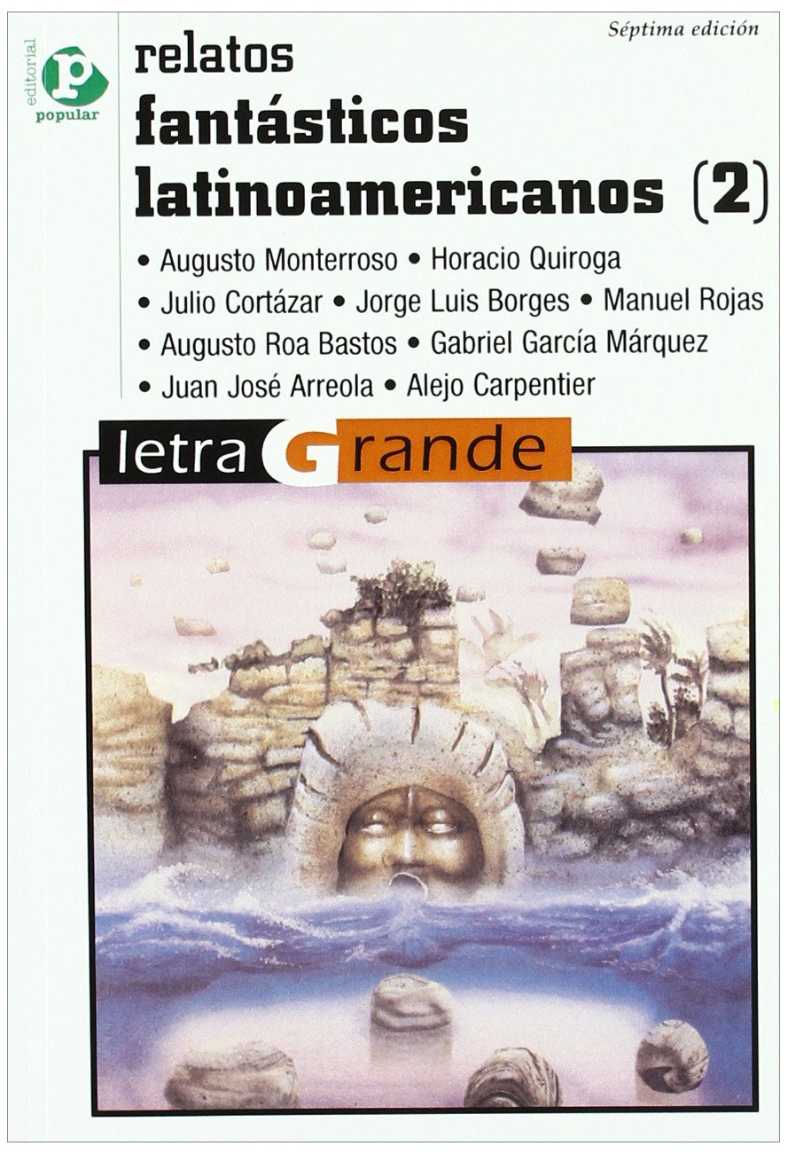 Realtos fantásticos latinoamericanos (I) Contemporary literature