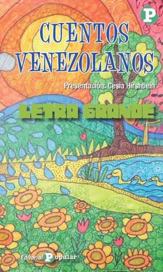 Cuentos venezolanos (LETRA GRANDE, Band 83) Contemporary literature