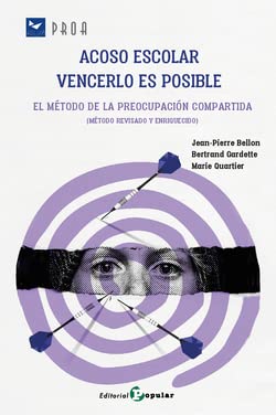 Acoso escolar : vencerlo es posible : el método de la preocupación compartida Education & Training