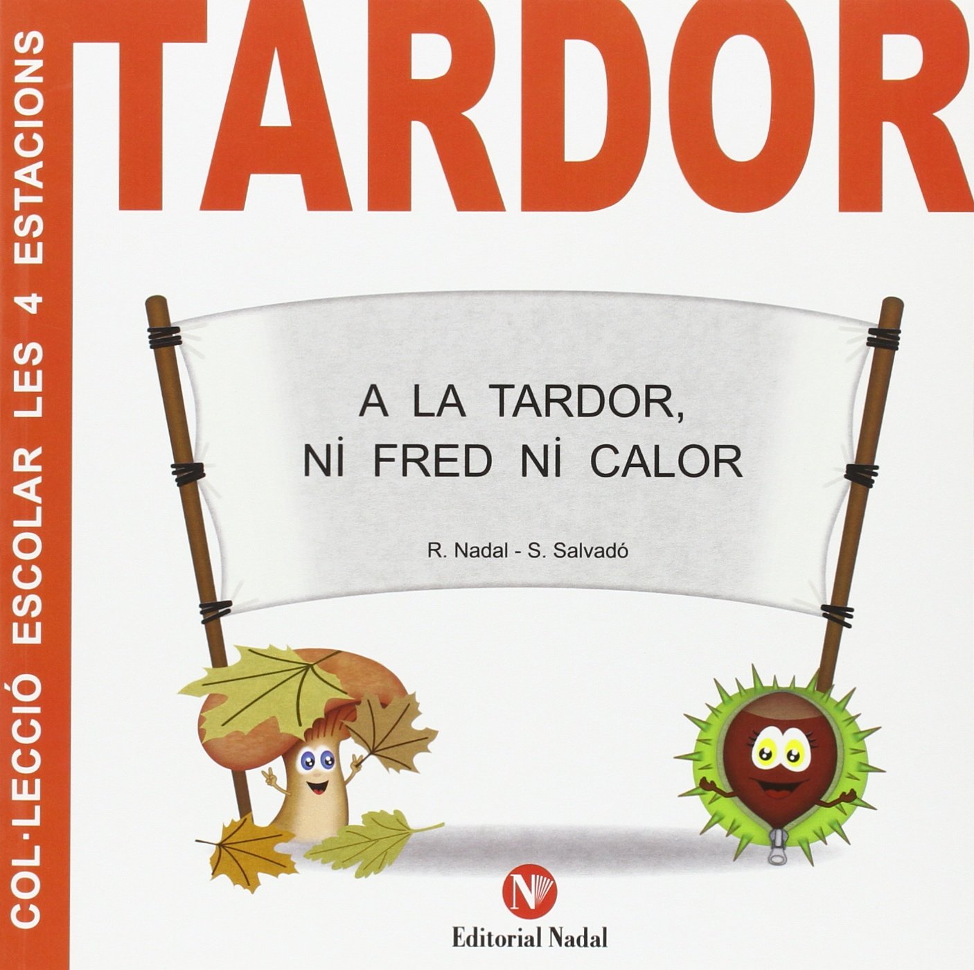 Tardor - Contes Les 4 Estacions (Contes Estacions) Books