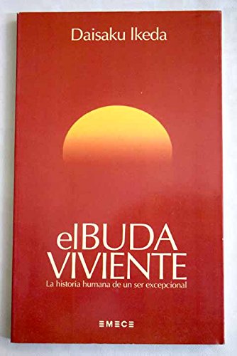 Buda viviente, el. la historia humana de un ser excepcional Books