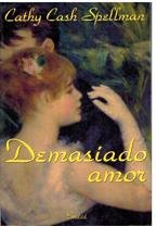 Demasiado amor book