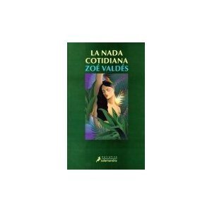 Product Image: La nada cotidiana