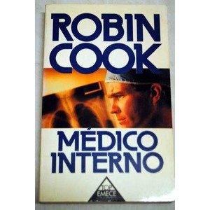 Médico interno/ The Year of The Intern Essays & Short Stories