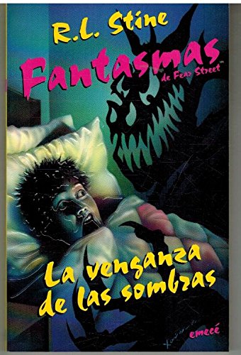 La venganza de las sombras ("fantasmas de fear street") book