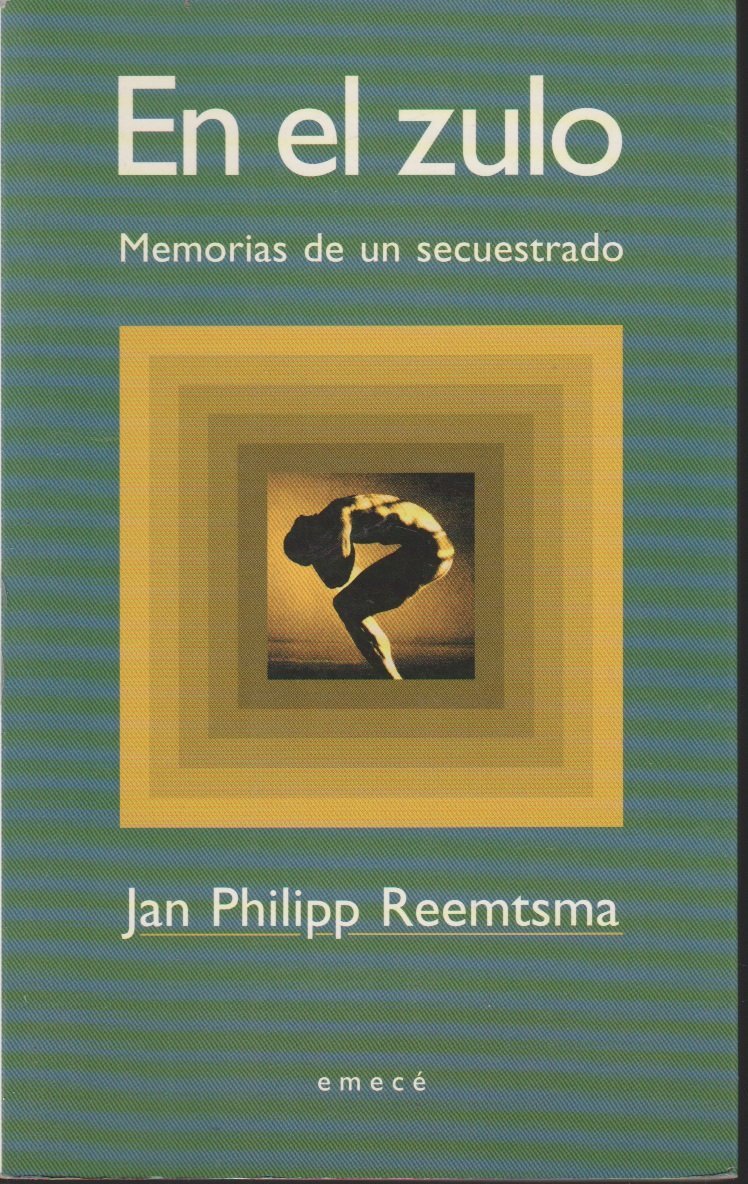 En el zulo. memorias de un secuestrado book