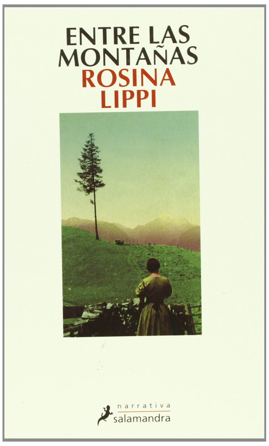 Entre las montañas (Narrativa) Contemporary literature