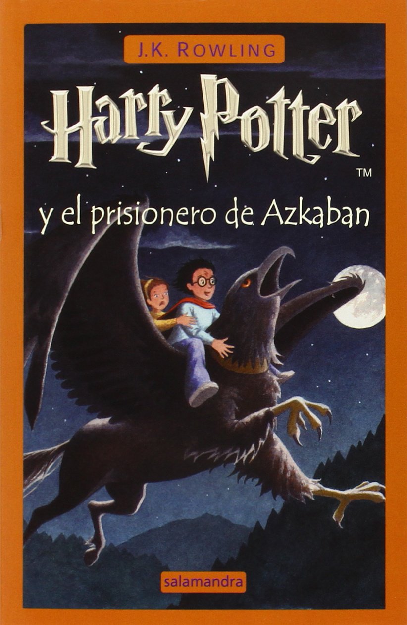 Harry Potter y el prisionero de Azkaban / Harry Potter and the Prisoner of Azkaban Fantasy & Sci-Fi