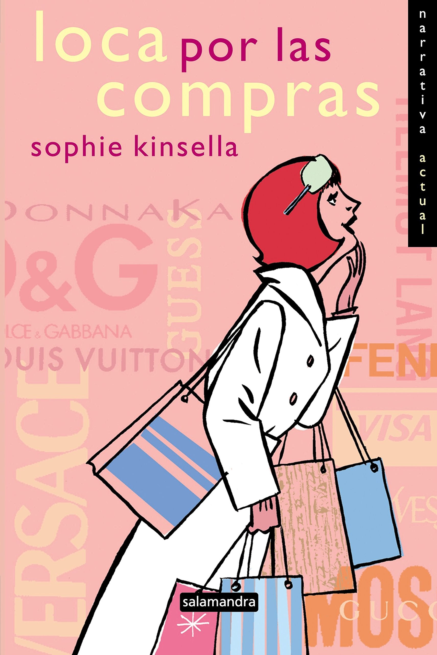 Loca por las compras: Las aventuras de Becky Bloomwood (Narrativa Actual, Band 1) Contemporary literature