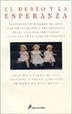 El deseo y la esperanza/ The Desire and the Hope (Fuera De Coleccion) Parents & Children