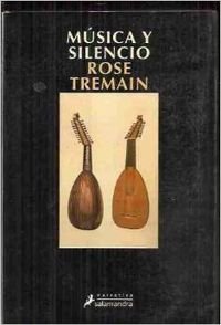 Música y silencio (Narrativa) Contemporary literature