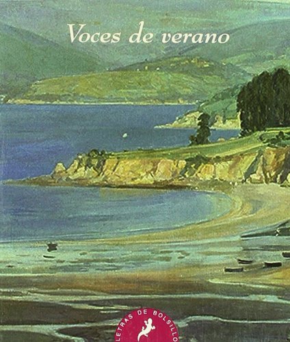 Voces de verano (Letras de Bolsillo, Band 2) Contemporary literature