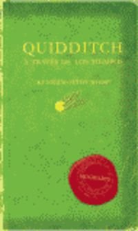 Harry Potter - Quidditch, A Traves De Los Tiempos Books