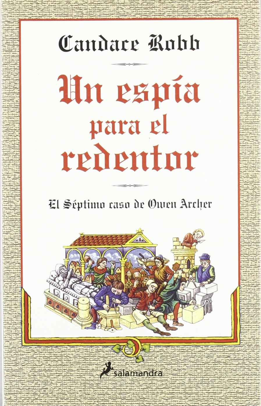 Un espia para el redentor/ A spy for the redeemer Fiction