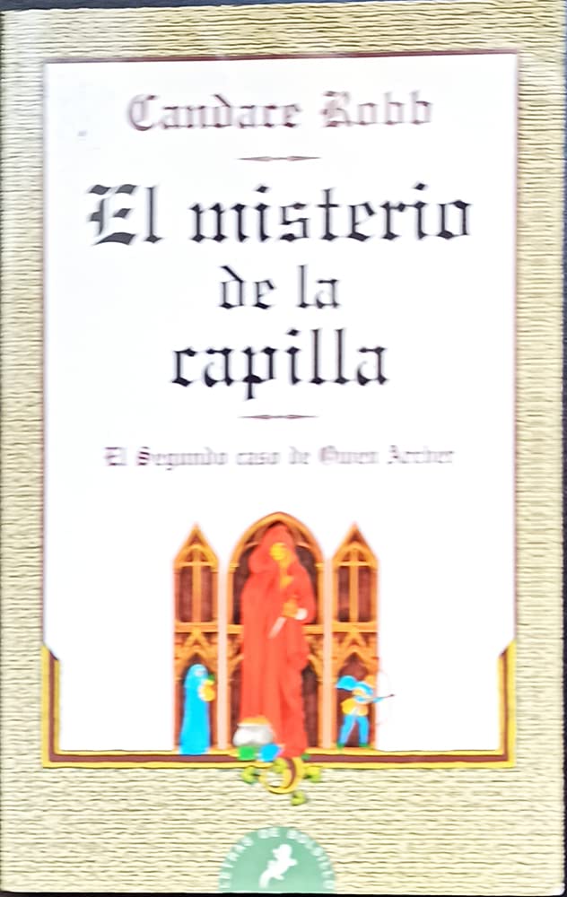 El misterio de la capilla/ The Mystery of the Chapel book