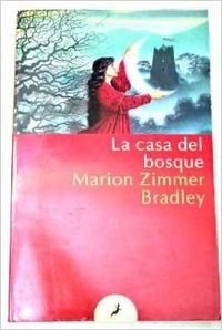 La casa del bosque (Letras de Bolsillo, Band 20) Contemporary literature