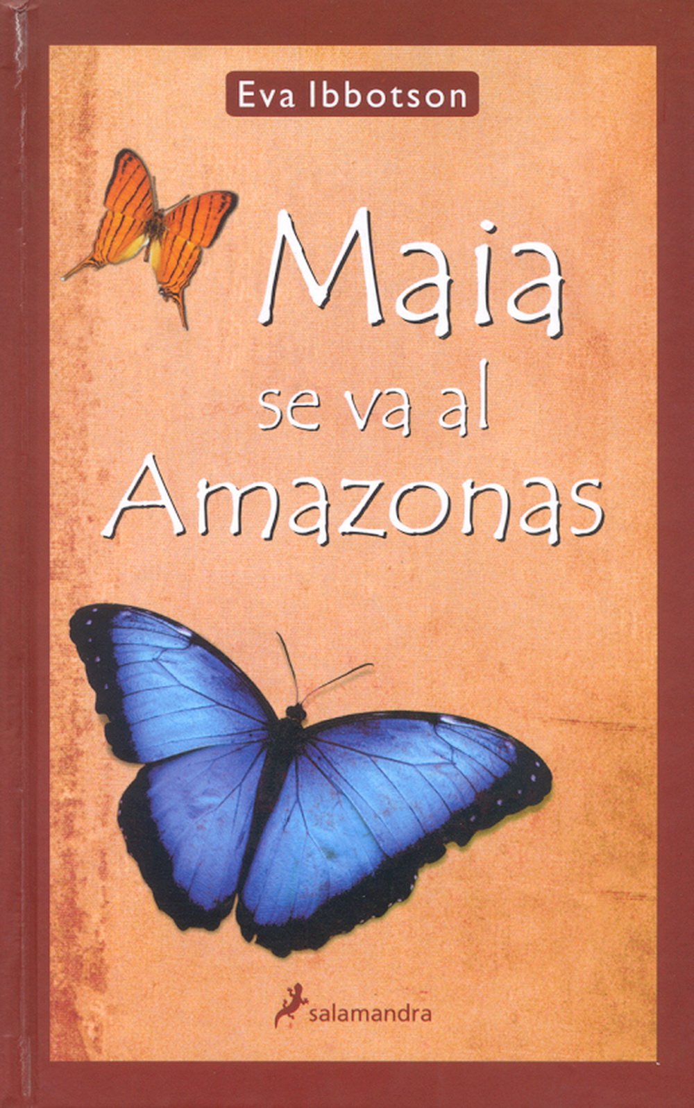Maia se va al Amazonas (Narrativa Joven) Action & Adventure