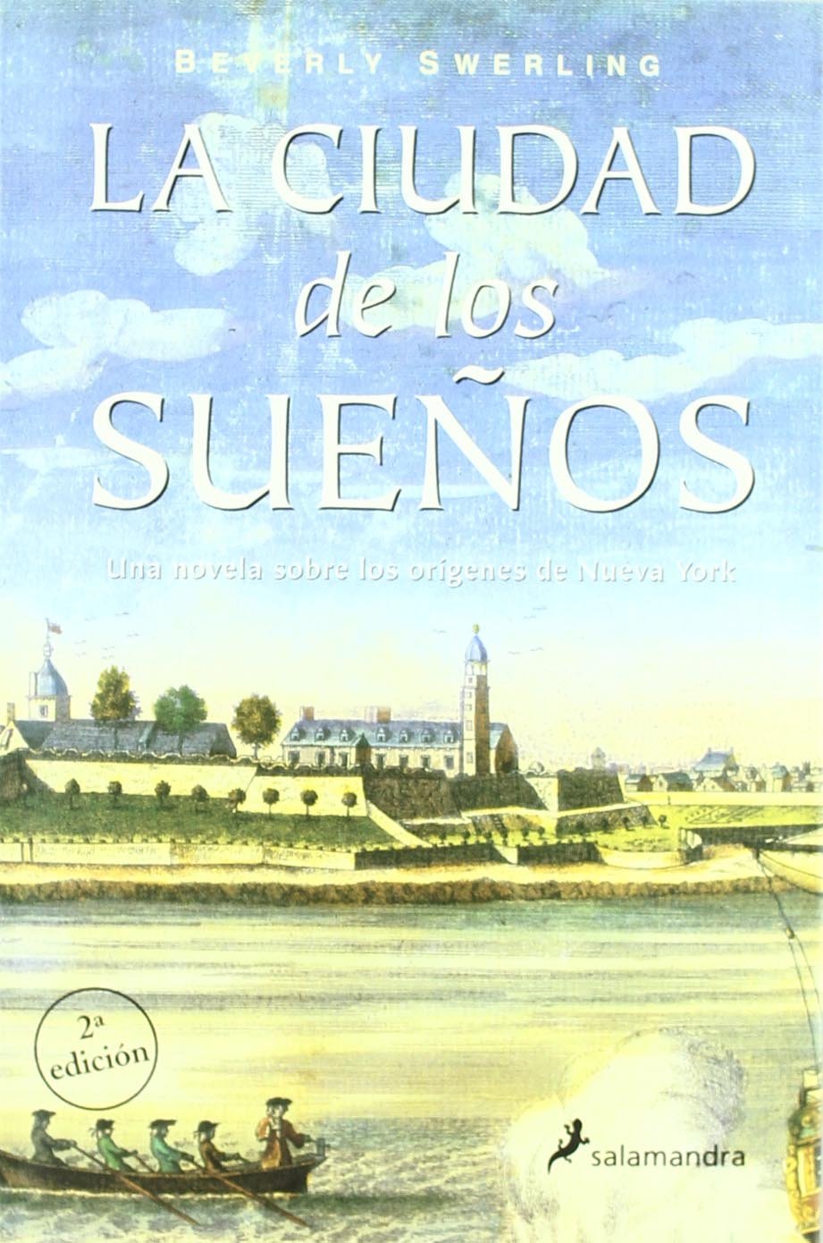 La ciudad de los suenos/ The city of dreams book