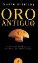 Oro Antiguo/ Antique Gold Action & Adventure