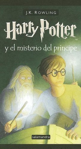 Harry Potter y el misterio del principe / Harry Potter and the Half-Blood Prince (6) (Harry Potter, 6, Band 6) Non-fiction