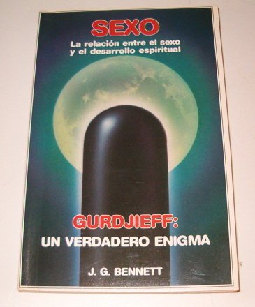 Sexo, Gurdjieff: Un Verdadero Enigma Books