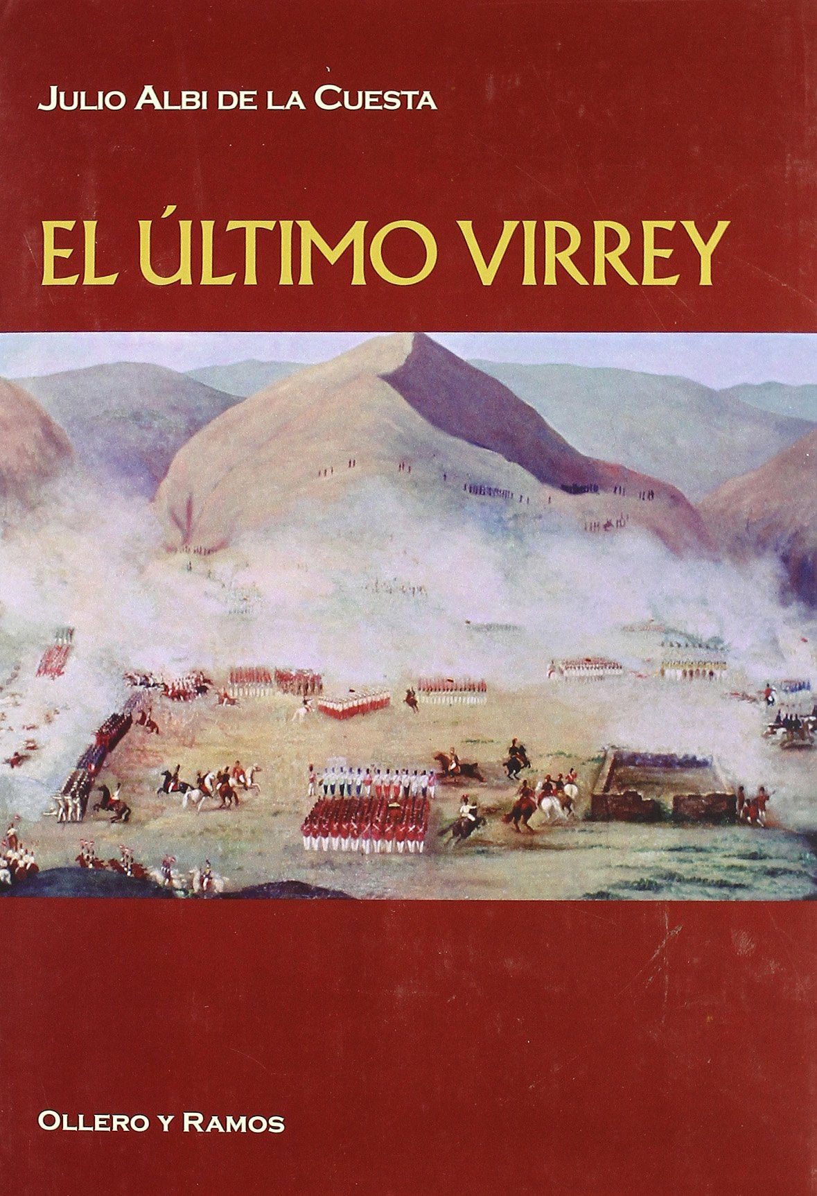 Albi de la Cuesta, J: Último virrey Learning & Reference