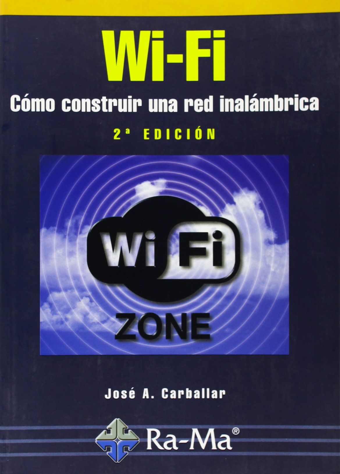Wi-Fi : cómo construir una red inalámbrica book