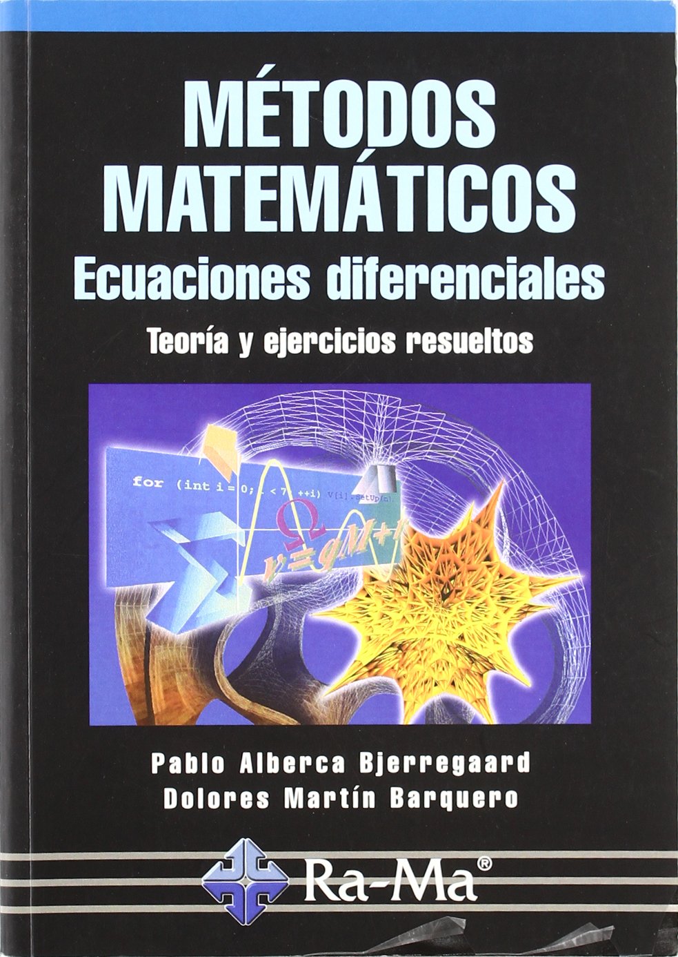 Métodos matemáticos : ecuaciones diferenciales Mathematics