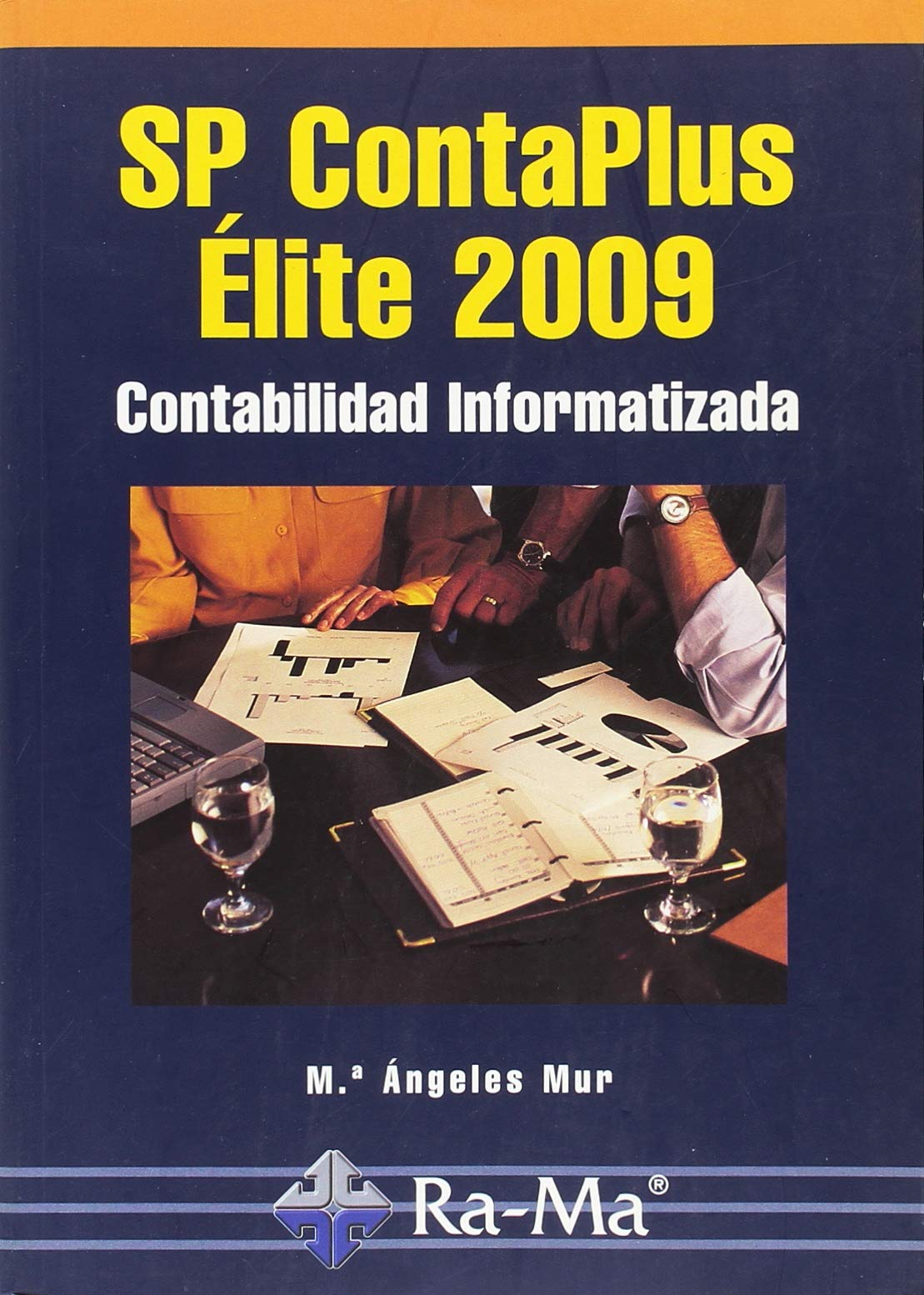 SP ContaPlus Élite 2009. Contabilidad informatizada book