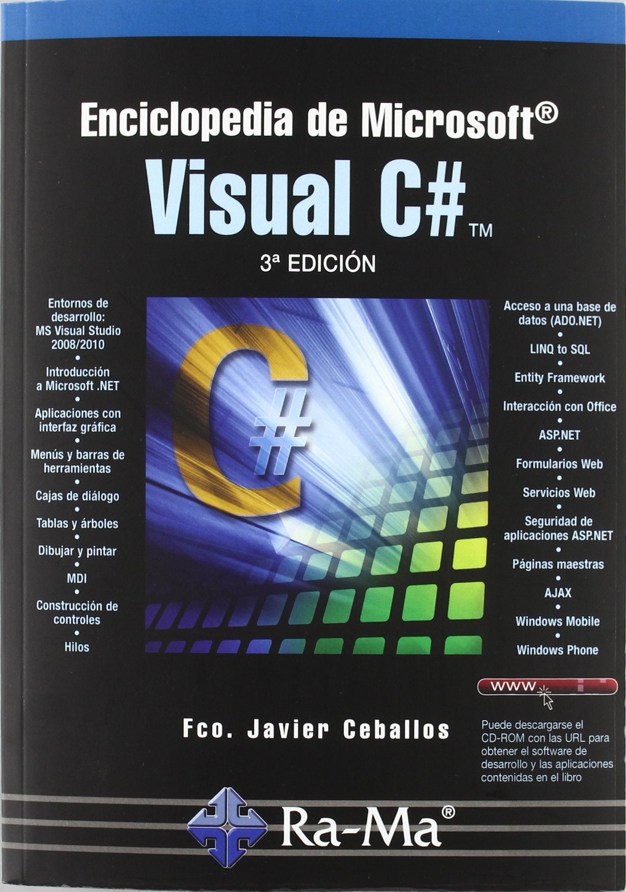 Enciclopedia de Microsoft Visual C#. 3ª Edición Computer Science