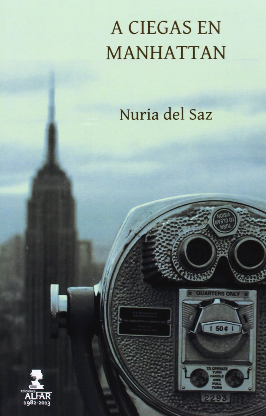 A ciegas en Manhattan: Sin vista pero sin pausa book