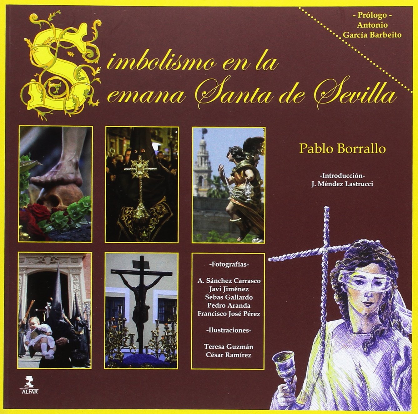 Simbolismo en la Semana Santa de Sevilla book