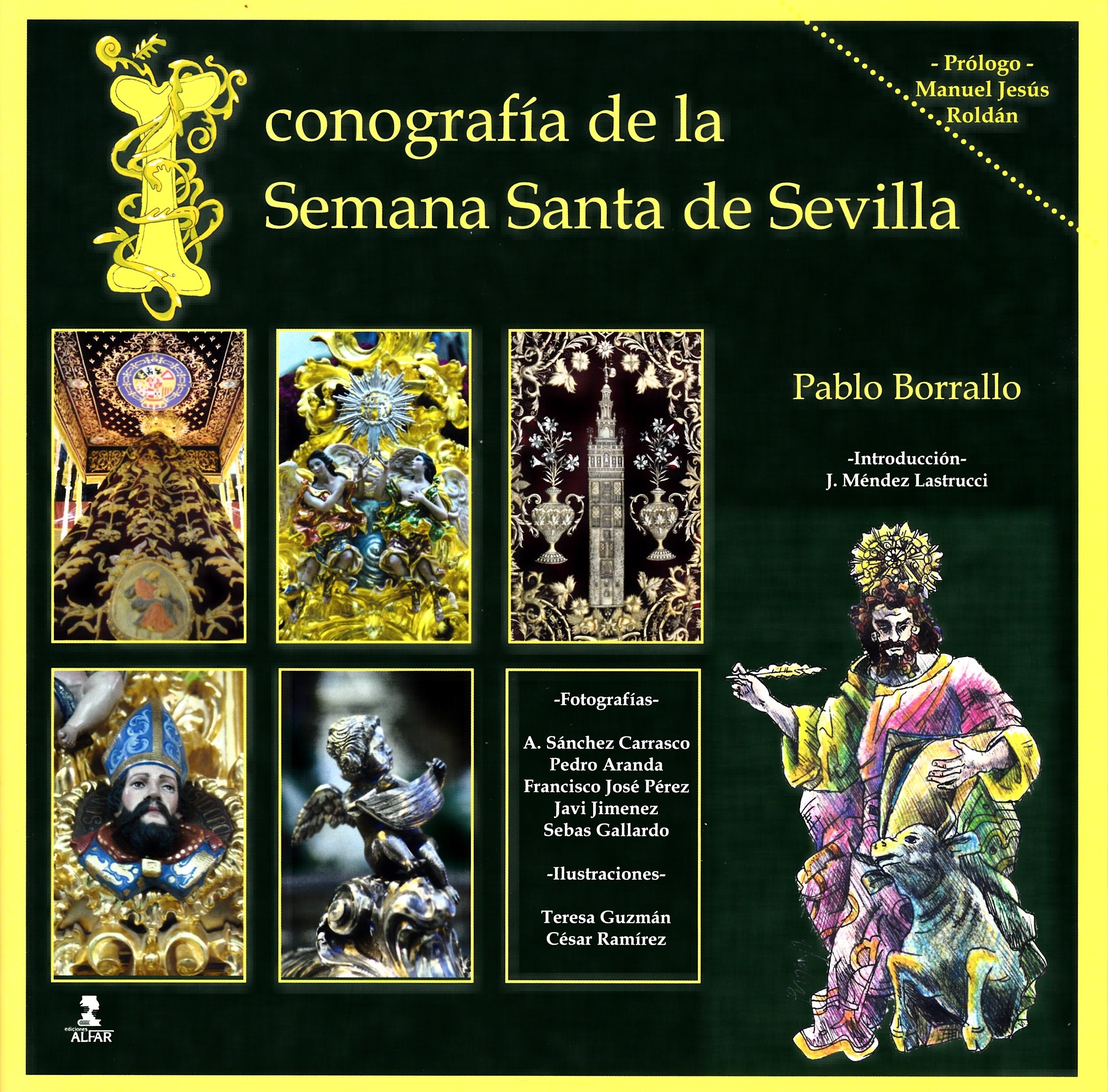 Iconografía de la Semana Santa de Sevilla book