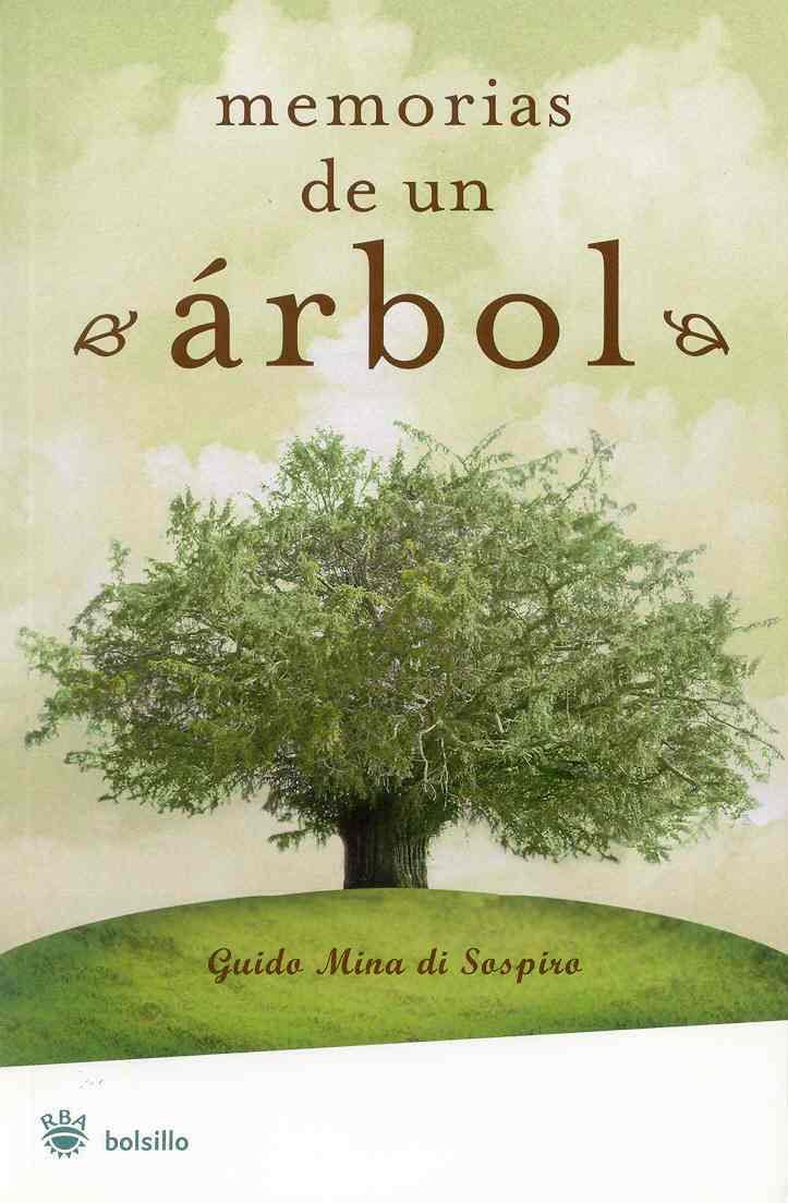 Memorias de un arbol (NO FICCIÓN, Band 81) Contemporary literature
