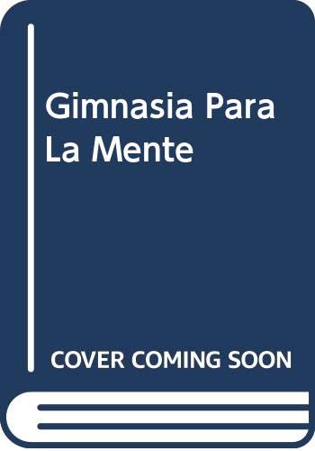 Gimnasia para la mente (OTROS INTEGRAL, Band 6) Books