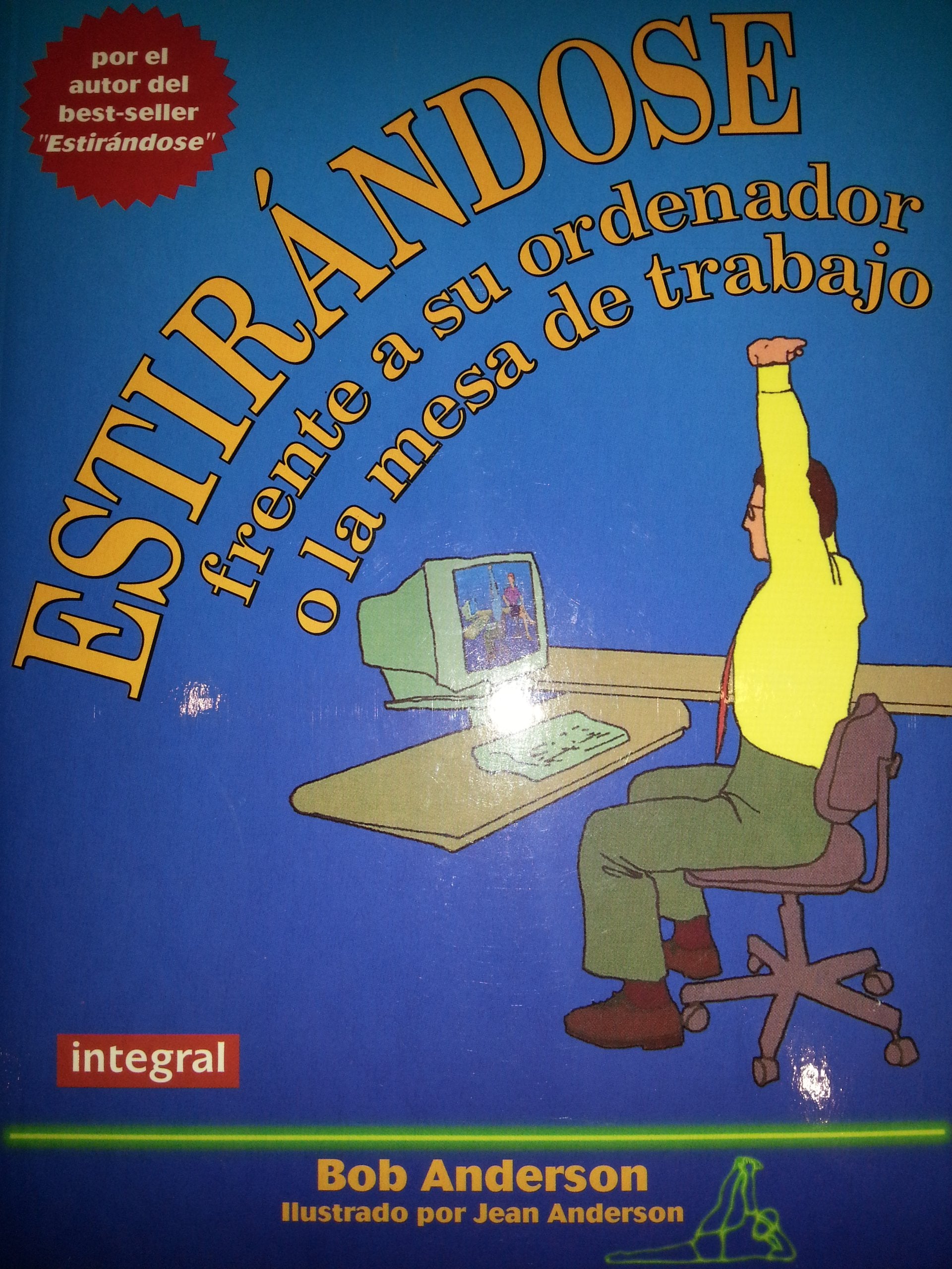 Estirandose frente a su ordenador.... (Ejercicio cuerpo y m, Band 101) Health, Nutrition & Fitness