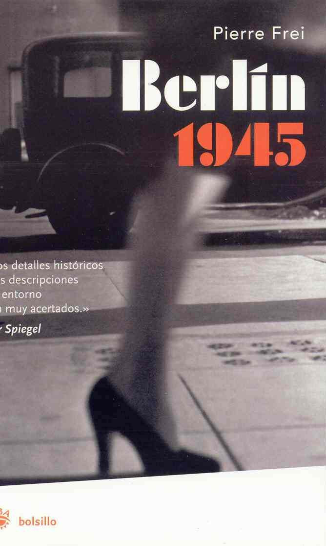 Berlin 1945 (FICCIÓN, Band 99) Contemporary literature