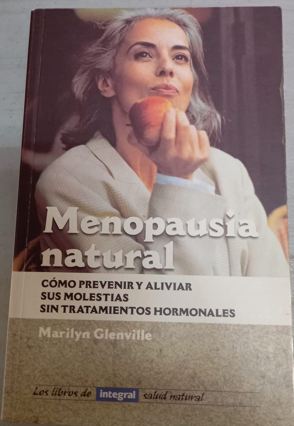Menopausia natural (OTROS INTEGRAL, Band 18) Books