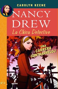 Una carrera contra reloj: La chica detective (FICCIÓN KIDS, Band 0) Novels & Short Stories
