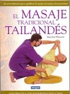 El masaje tradicional tailandes (Ejercicio cuerpo y m, Band 32) Health, Nutrition & Fitness