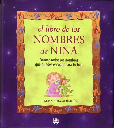 El libro de los nombres de niñas (INFANTIL CATALÀ, Band 1) Parents & Children