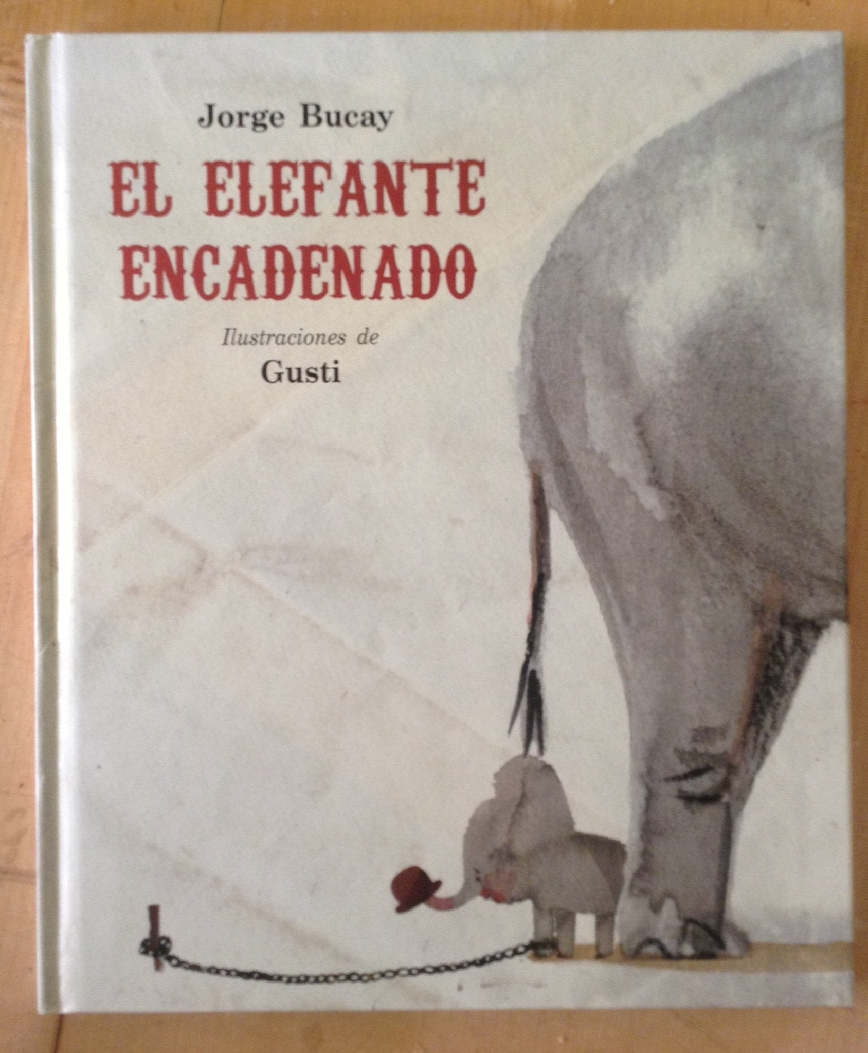 El elefante encadenado (Serres, Band 73) Social Sciences