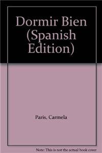 Dormir bien (CD) (SALUD BELLEZA BIENES, Band 9) Books