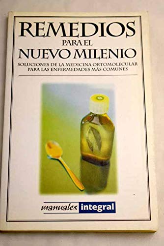 Remedios para el nuevo milenio (OTROS INTEGRAL, Band 56) Health, Nutrition & Fitness
