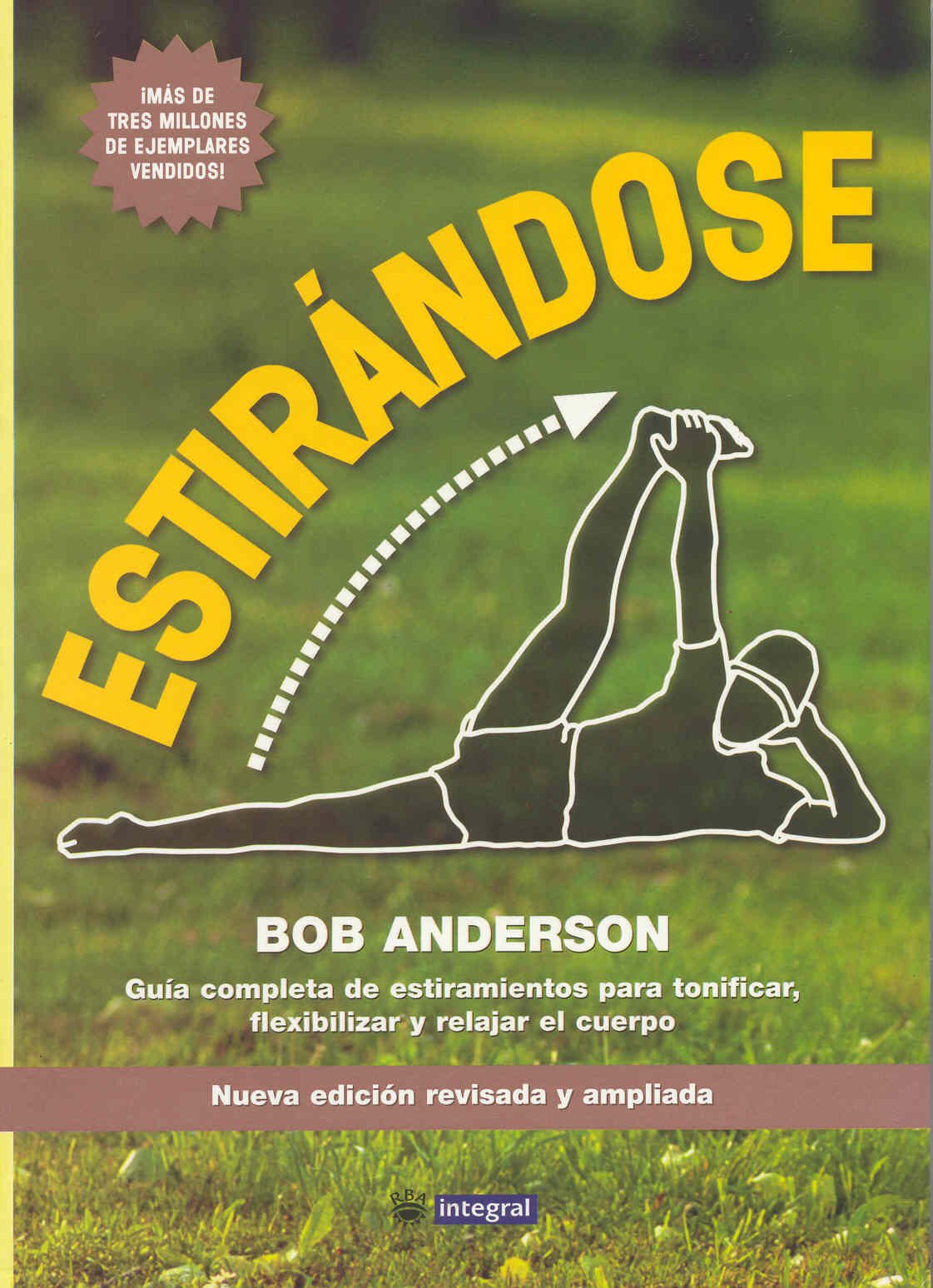 Estirandose (Ejercicio cuerpo y m, Band 61) Health, Nutrition & Fitness